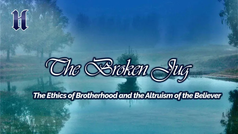 The Ethics of Brotherhood and the Altruism of the Believer