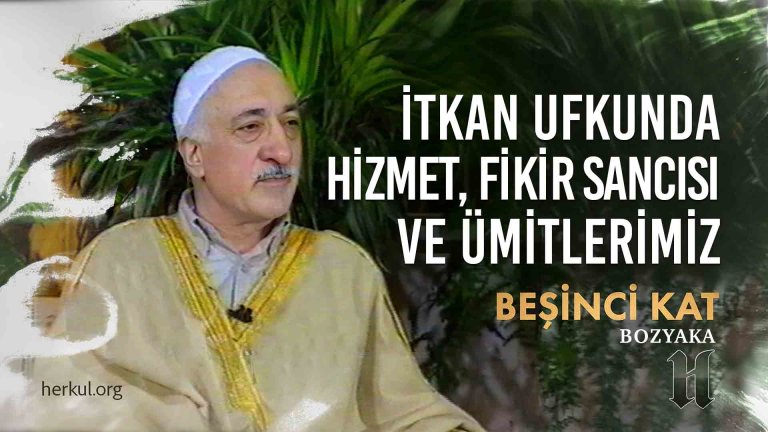 İtkan Ufkunda Hizmet, Fikir Sancısı ve Ümitlerimiz