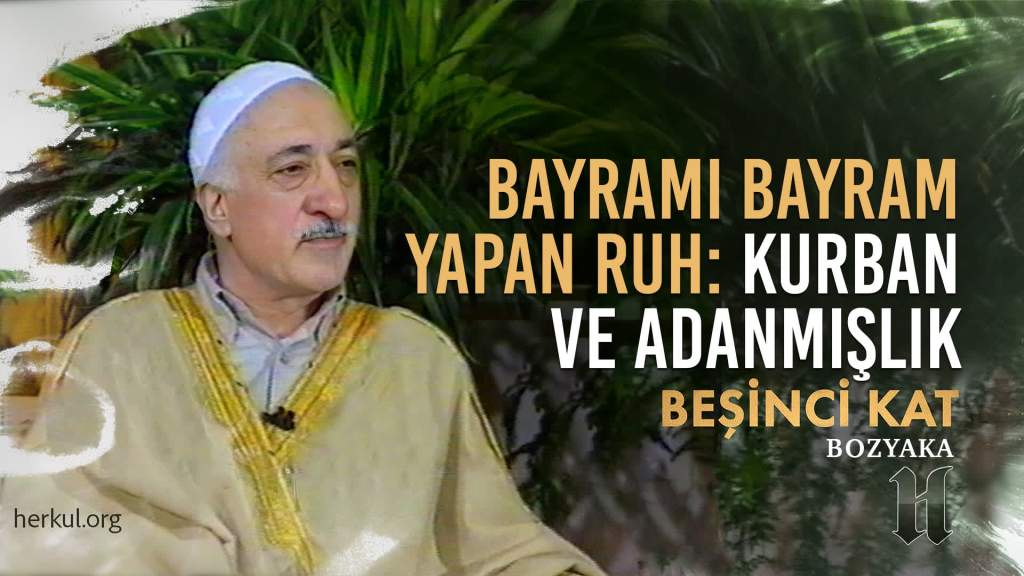 Bayramı Bayram Yapan Ruh: Kurban ve Adanmışlık