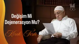 Değişim mi Dejenerasyon mu?