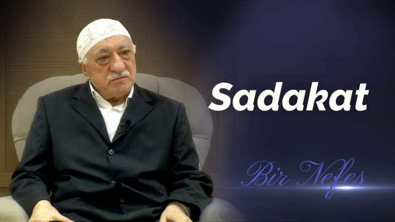 Bir Nefes (94) - Sadakat